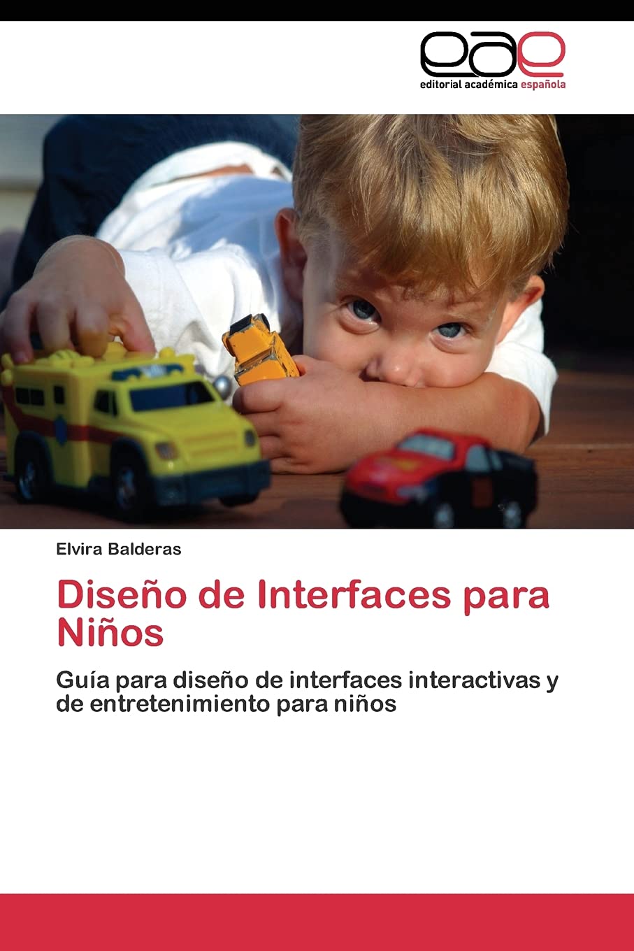 Diseño de Interfaces para Niños: Guía para diseño de interfaces interactivas y de entretenimiento para niños book