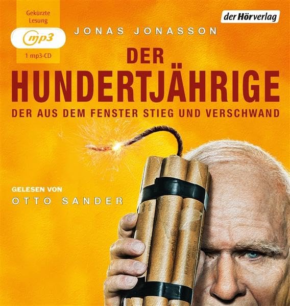 Der Hundertjährige, der aus dem Fenster stieg und verschwand Contemporary literature