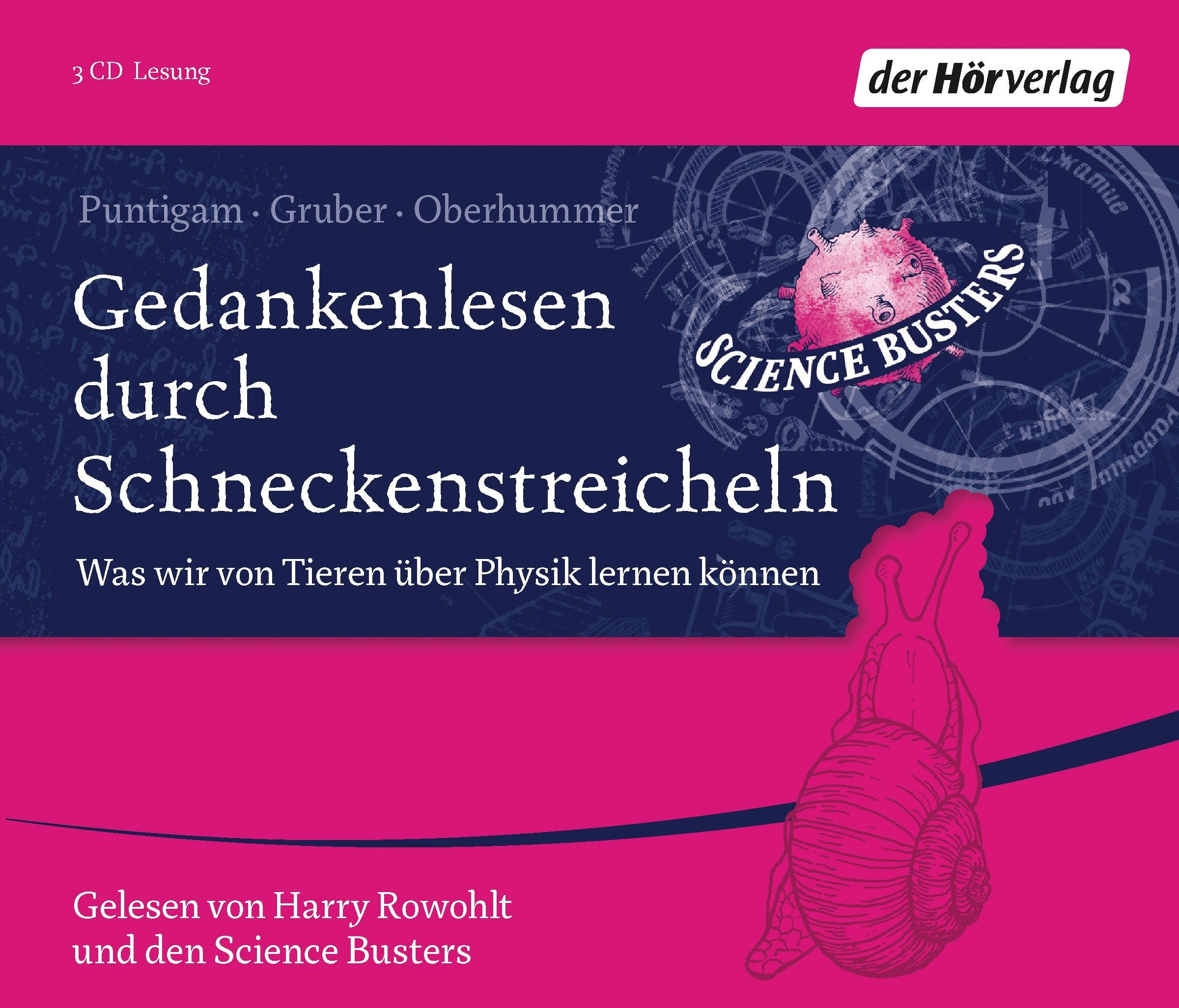 Gedankenlesen durch Schneckenstreicheln: Was wir von Tieren über Physik lernen können Natural Sciences
