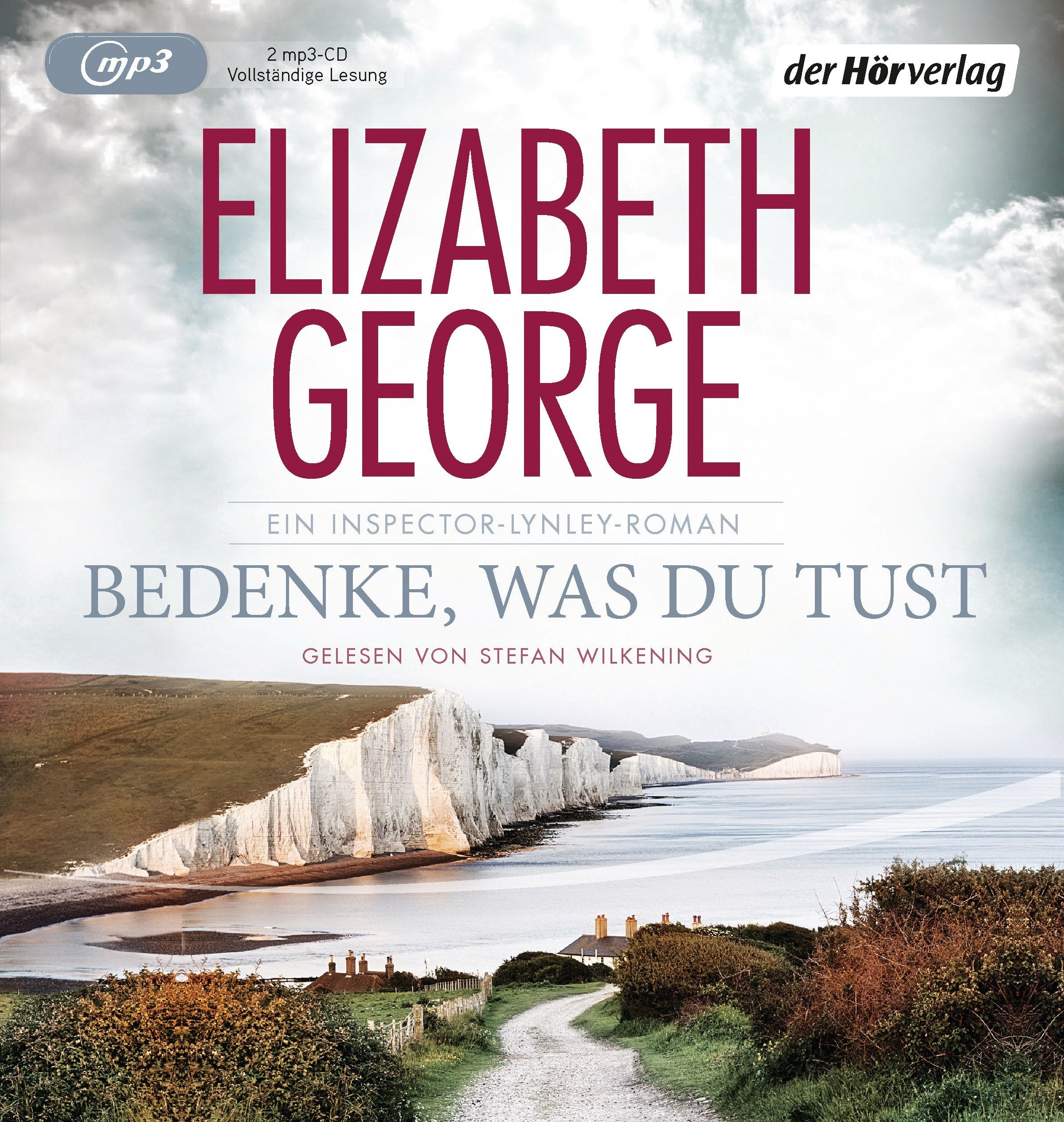 Bedenke, was du tust: Ein Inspector-Lynley-Roman Contemporary literature