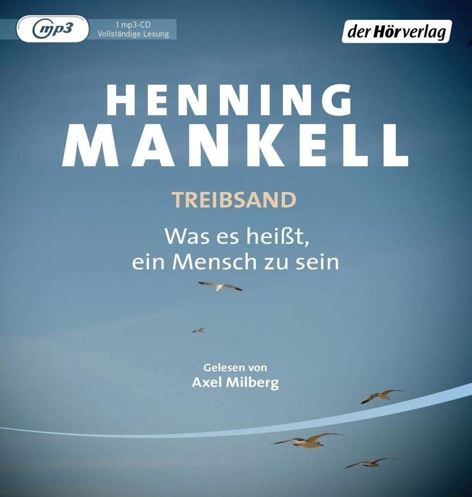 Treibsand: Was es heißt, ein Mensch zu sein (Non-Wallander, Band 7) Medicine