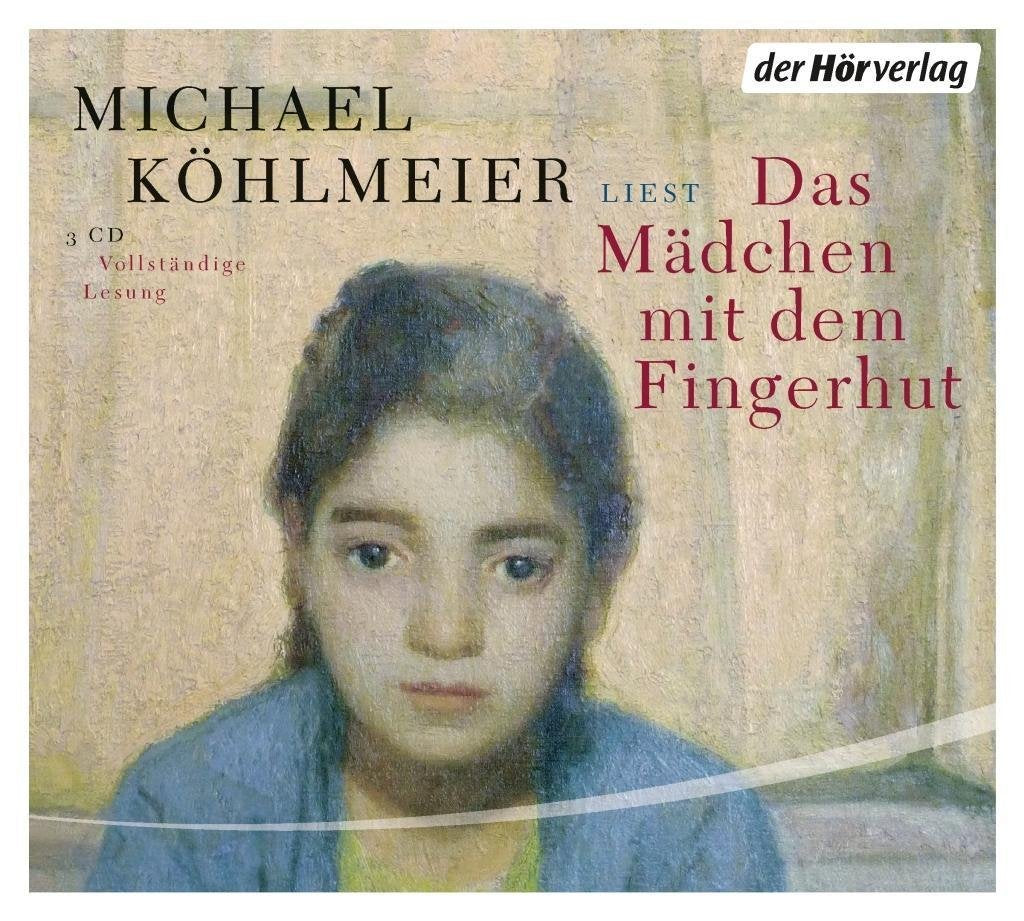 Das Mädchen mit dem Fingerhut: Ungekürzte Autorenlesung Contemporary literature