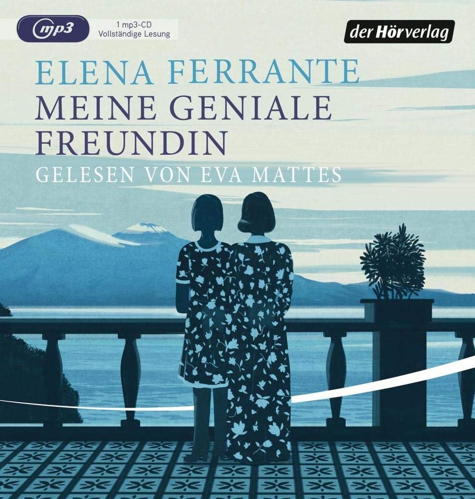 Meine geniale Freundin: Band 1 der Neapolitanischen Saga: Kindheit und frühe Jugend (Die Neapolitanische Saga, Band 1) Contemporary literature Books
