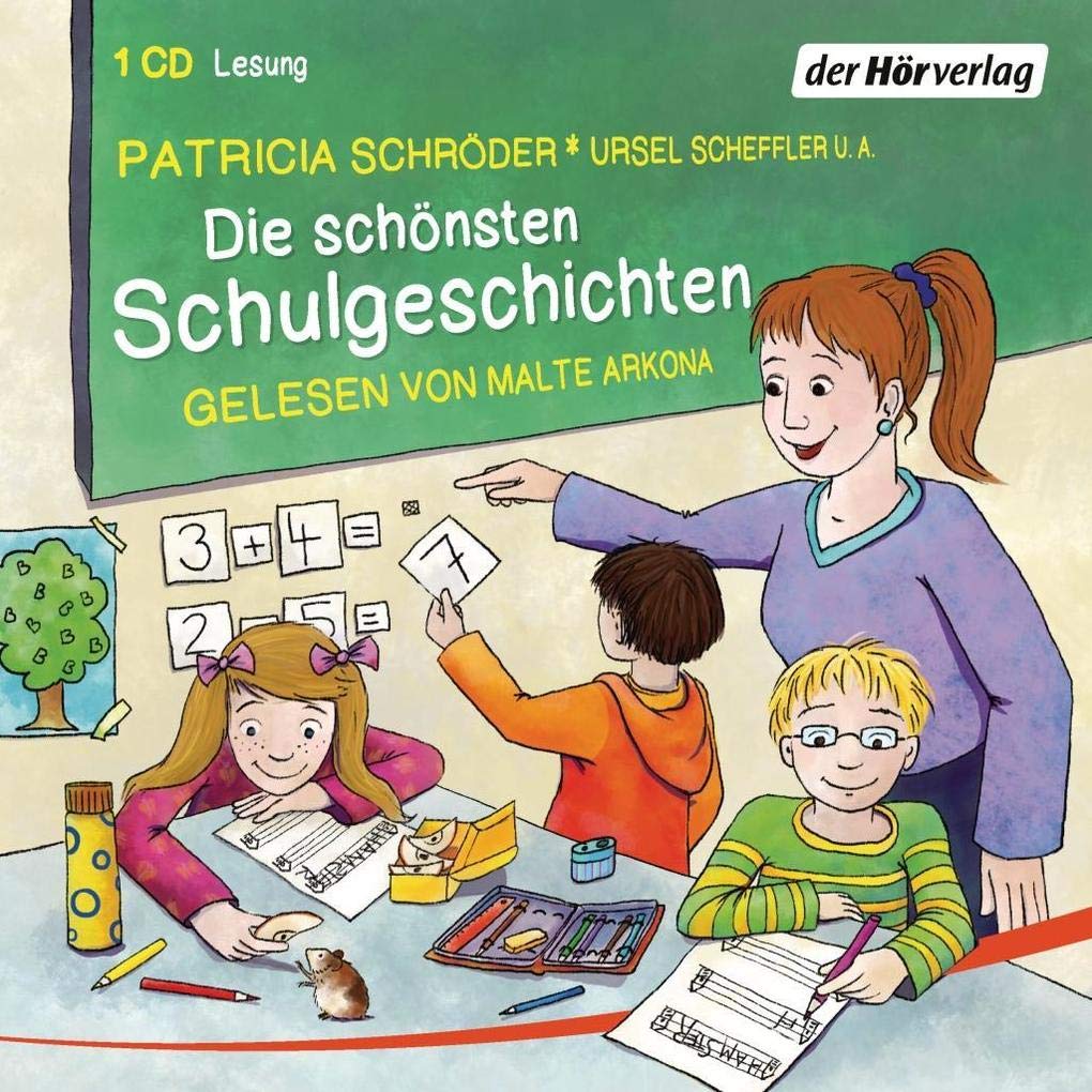 Die schönsten Schulgeschichten Novels & Short Stories