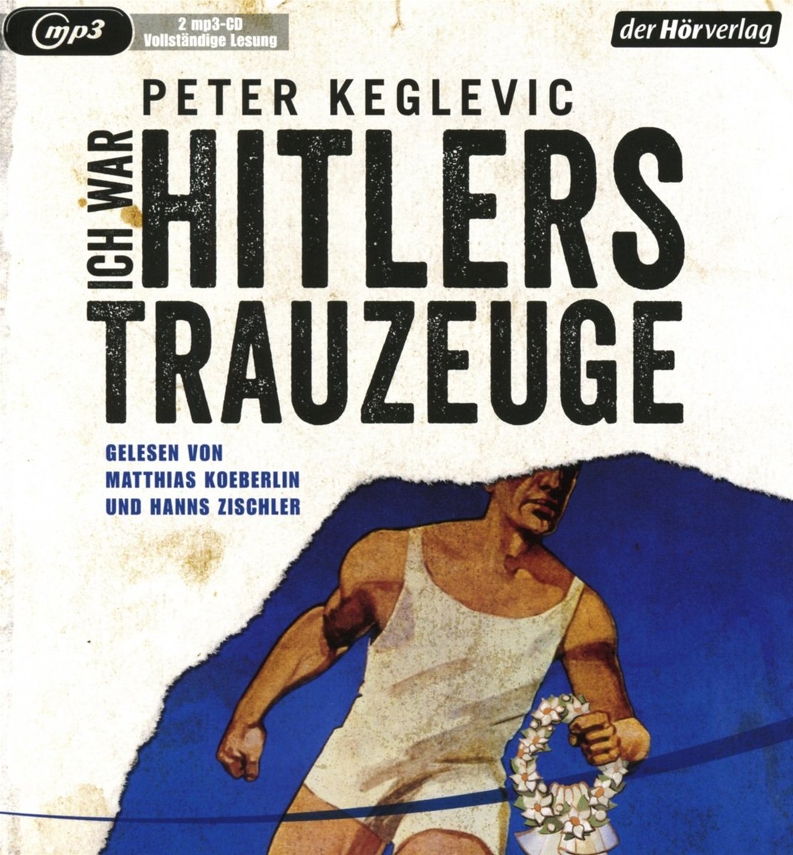 Ich war Hitlers Trauzeuge Contemporary literature