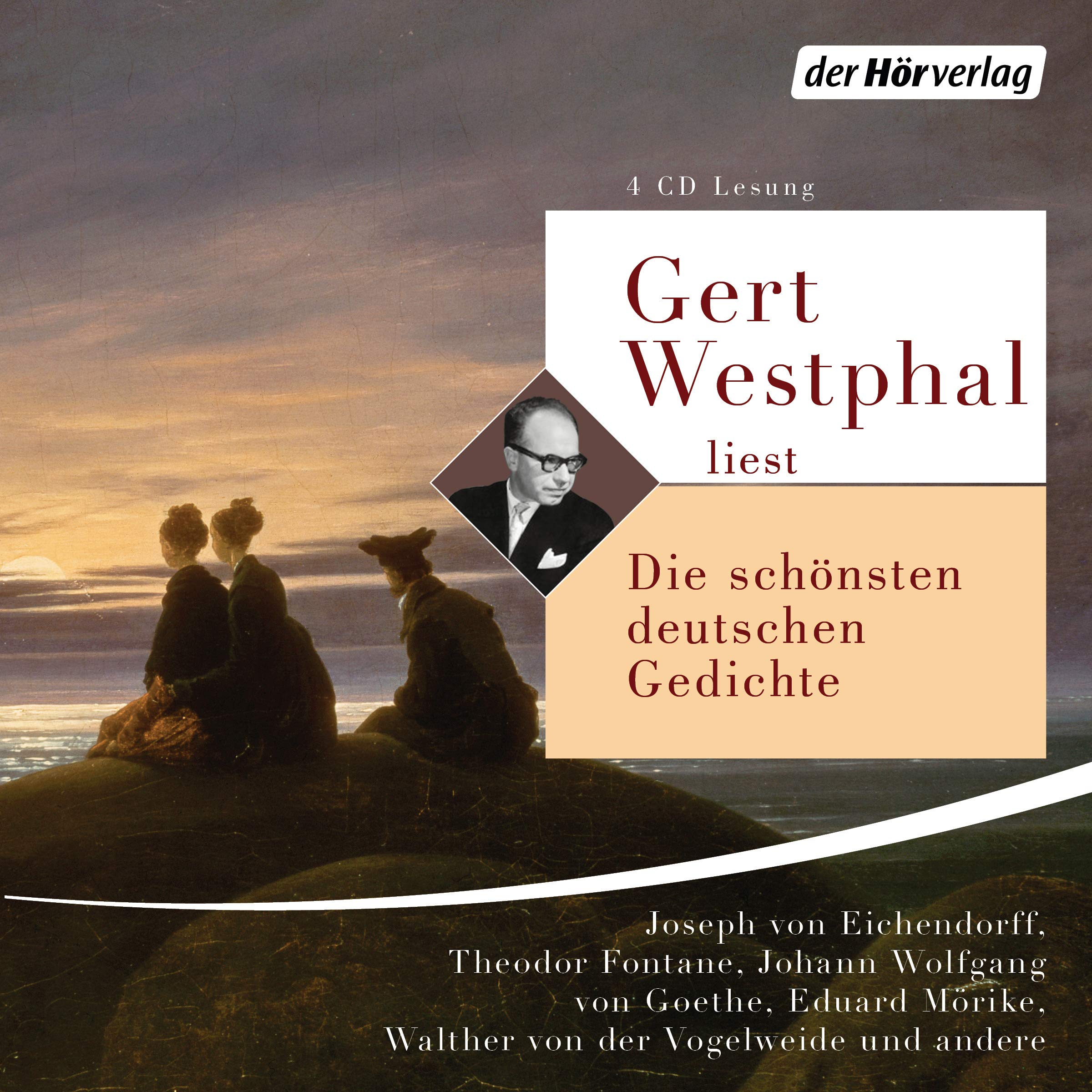 Gert Westphal liest: Die schönsten deutschen Gedichte Classics