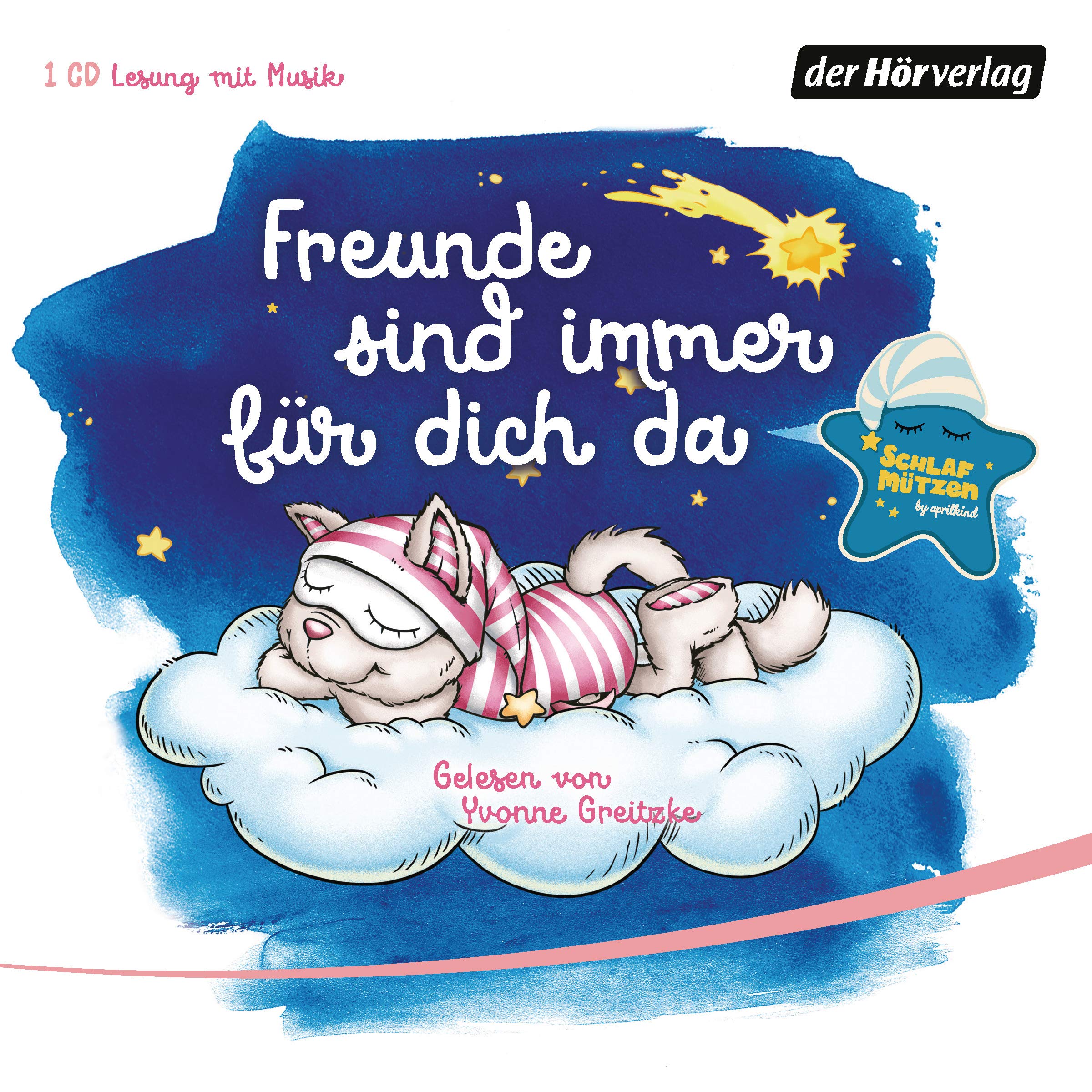 Schlafmützen. Freunde sind immer für dich da cd