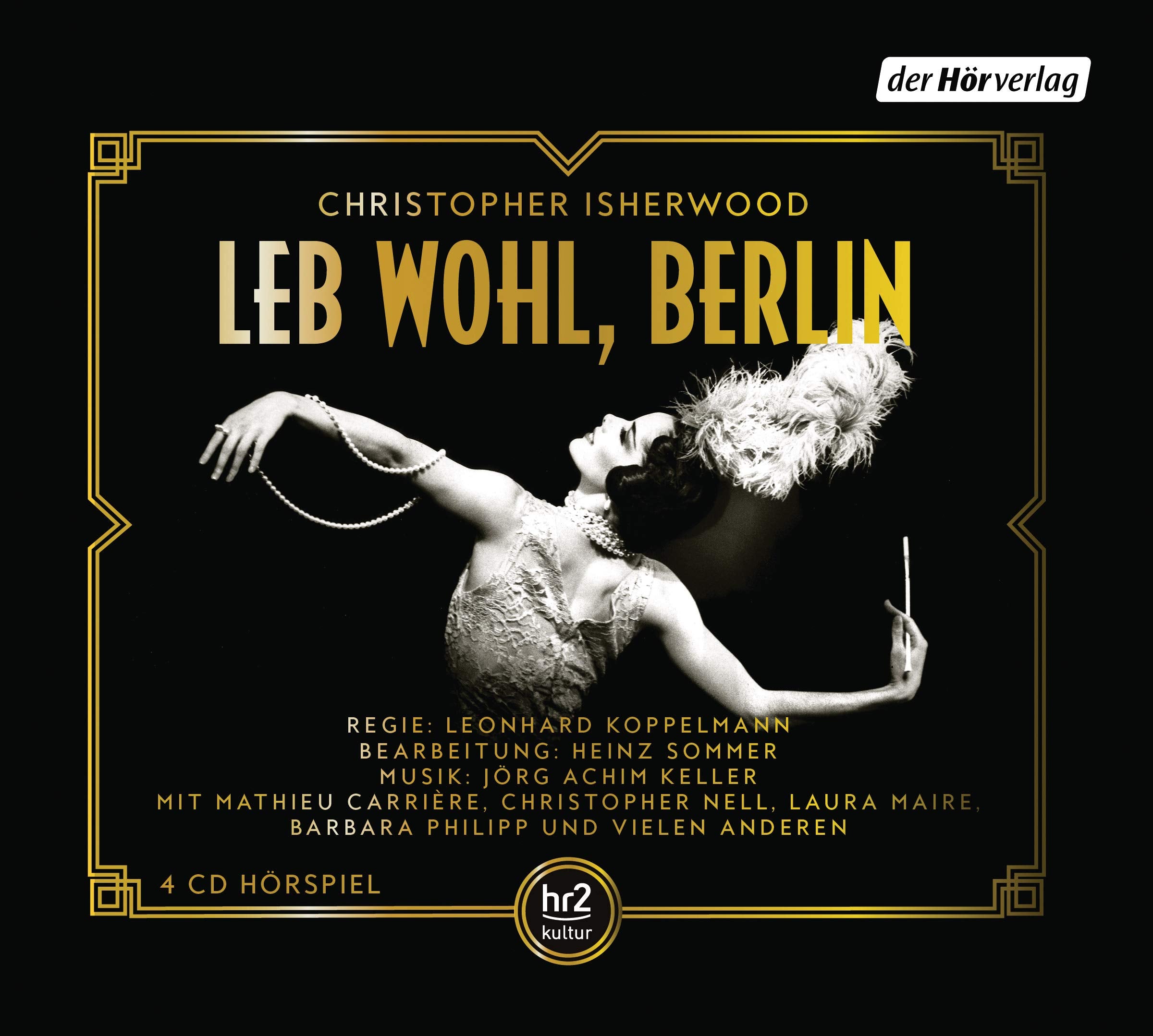 Leb wohl, Berlin: Das Hörspiel Contemporary literature