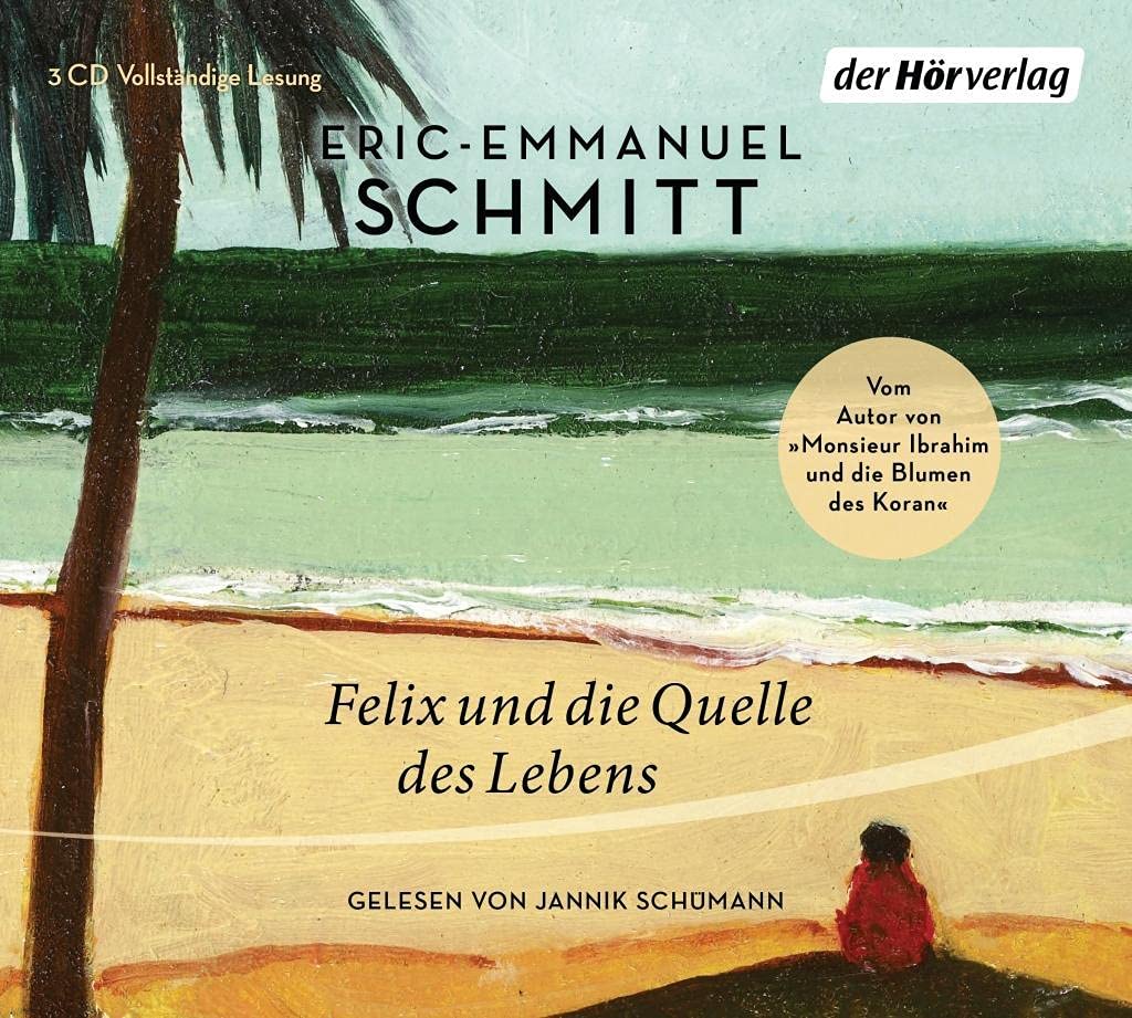 Felix und die Quelle des Lebens Religion & Esotericism