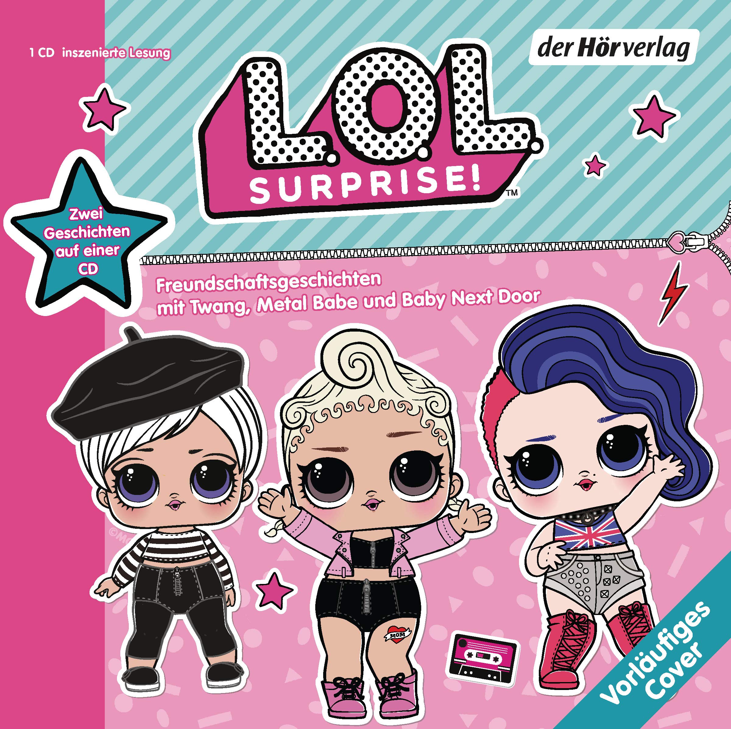 L.O.L. Surprise - Freundschaftsgeschichten mit Twang, Metal Babe und Baby Next Door Novels & Short Stories