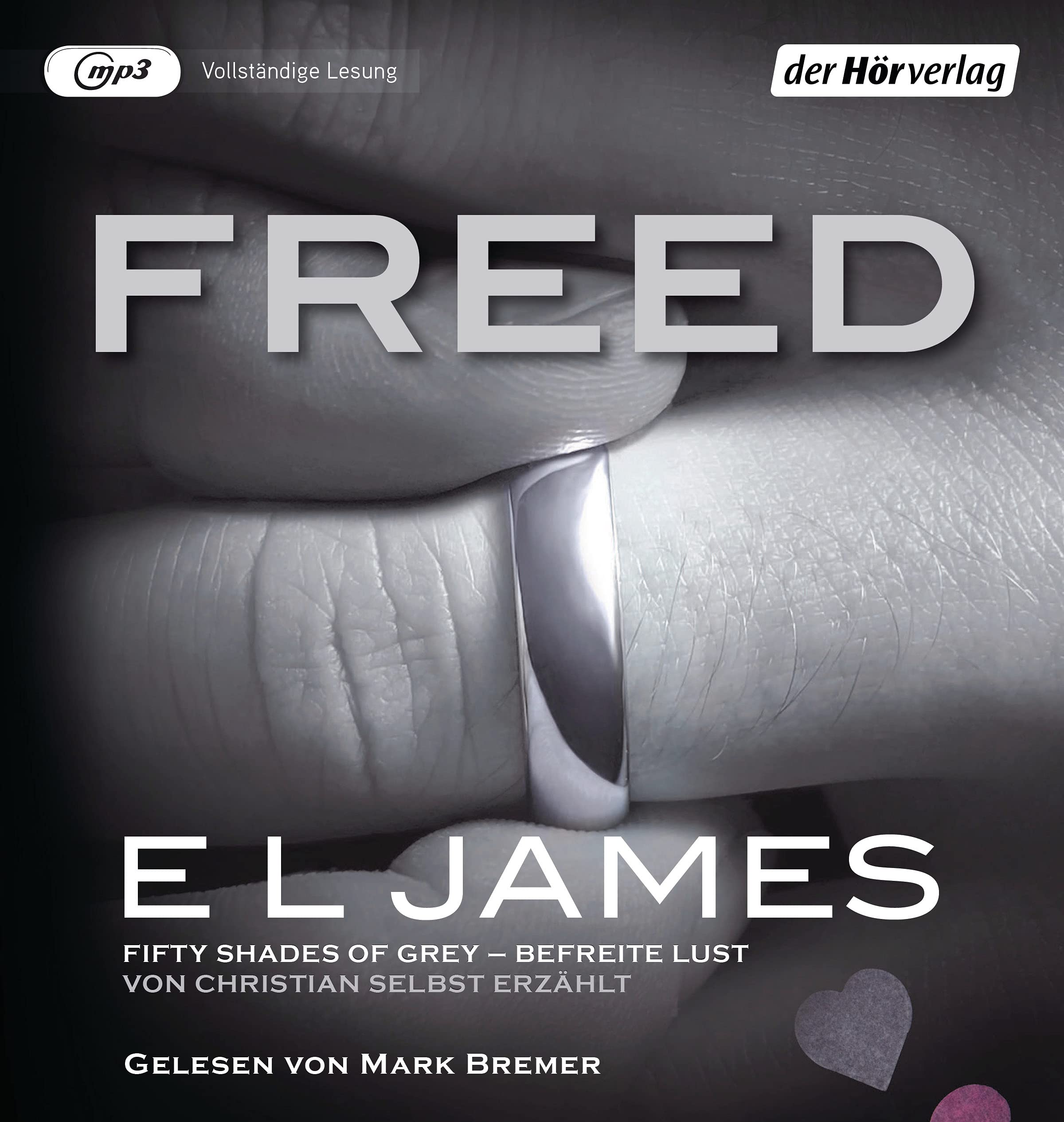 Freed - Fifty Shades of Grey. Befreite Lust von Christian selbst erzählt Contemporary literature