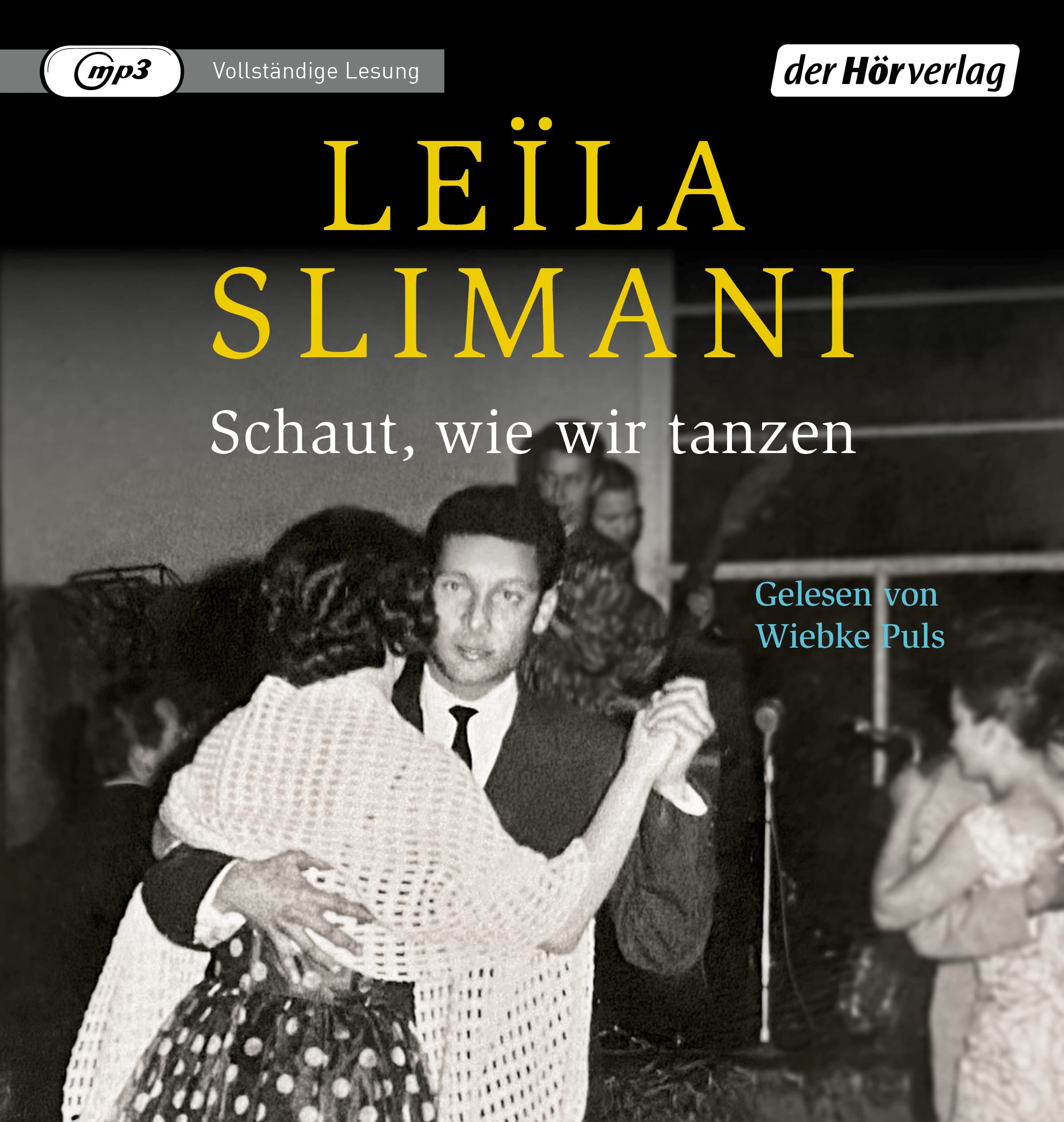 Schaut, wie wir tanzen Contemporary literature