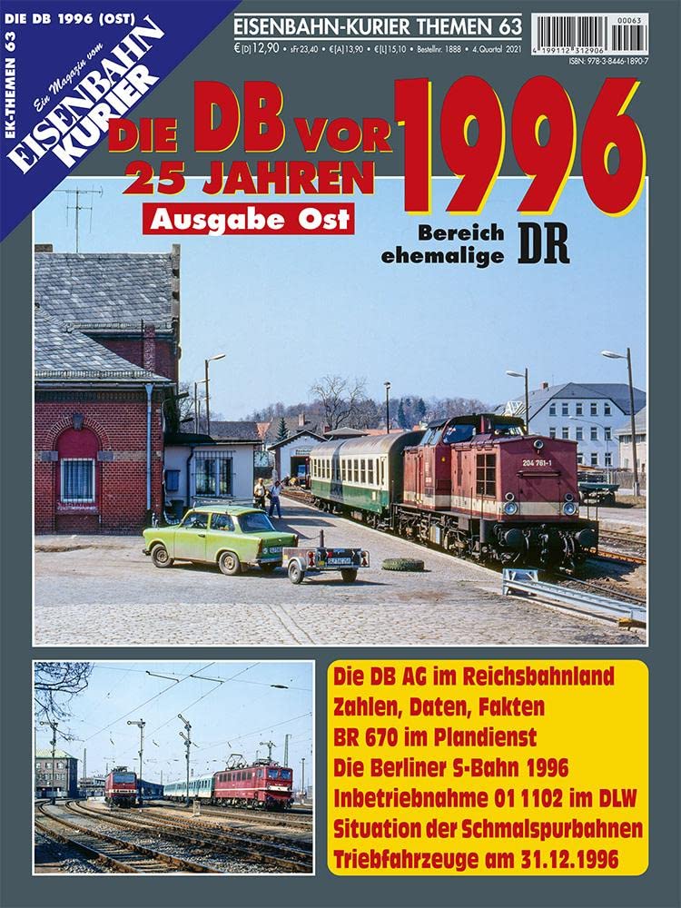 Die DB vor 25 Jahren - 1996 Ausgabe Ost (Die DB vor 25 Jahren - Ost) Leisure, Home & Garden