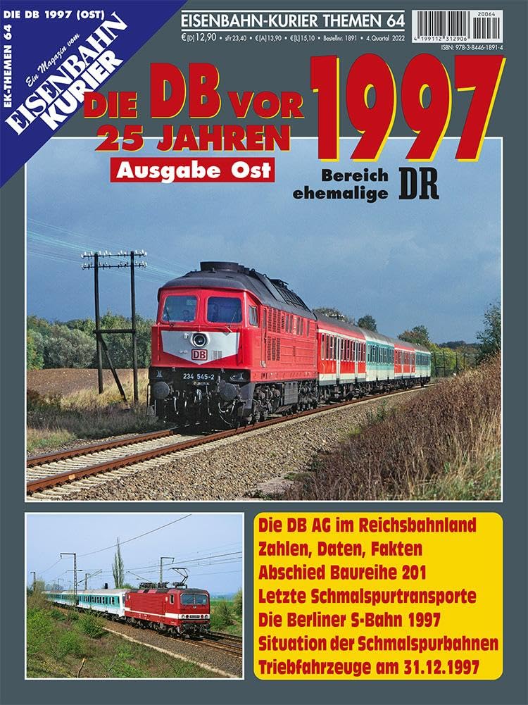 Die DB vor 25 Jahren - 1997 Ausgabe Ost (Die DB vor 25 Jahren - Ost) Leisure, Home & Garden