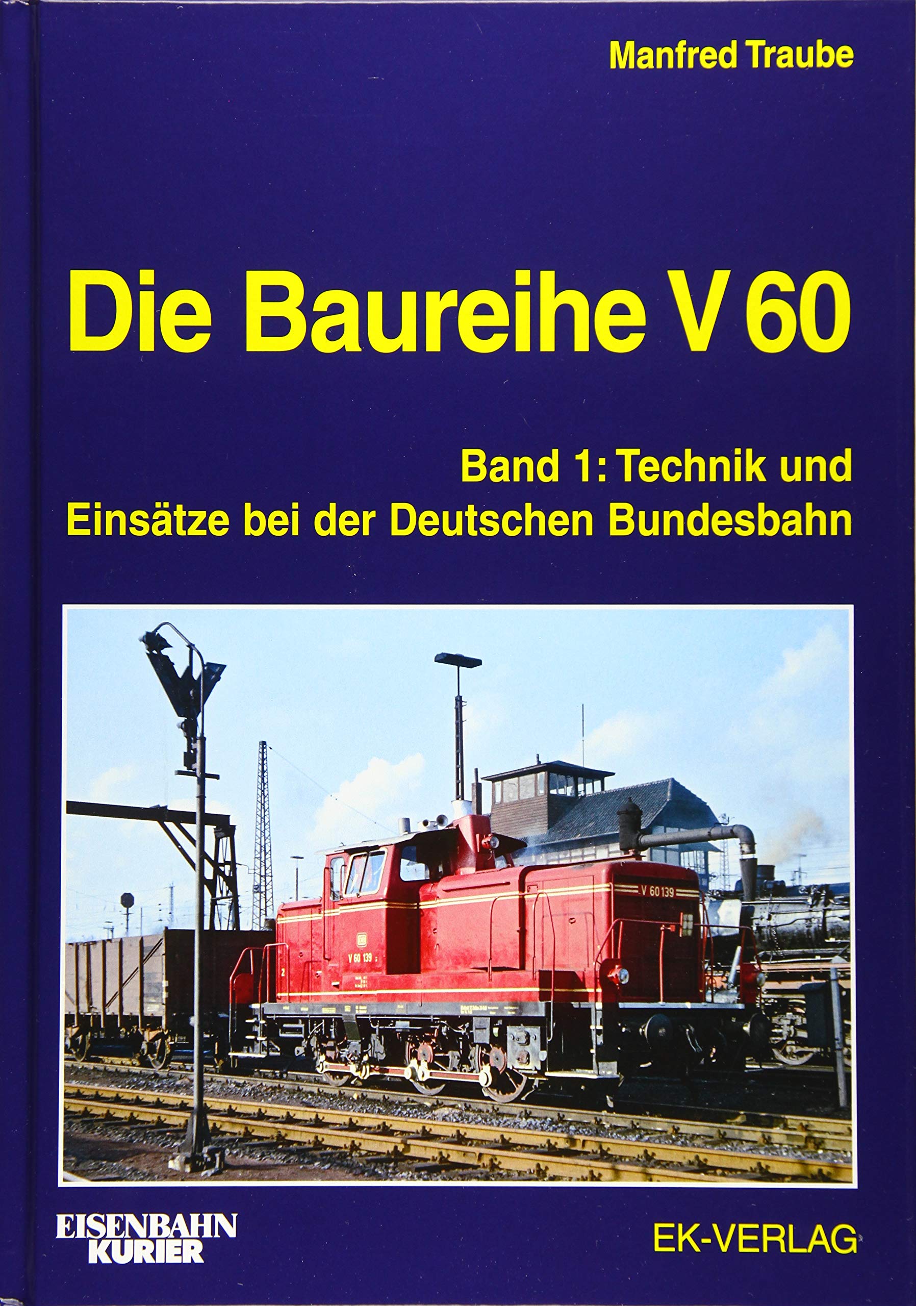 Product Image: Die Baureihe V 60 Band 01