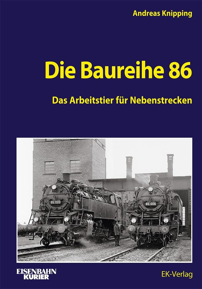Die Baureihe 86 (EK-Baureihenbibliothek) Leisure, Home & Garden
