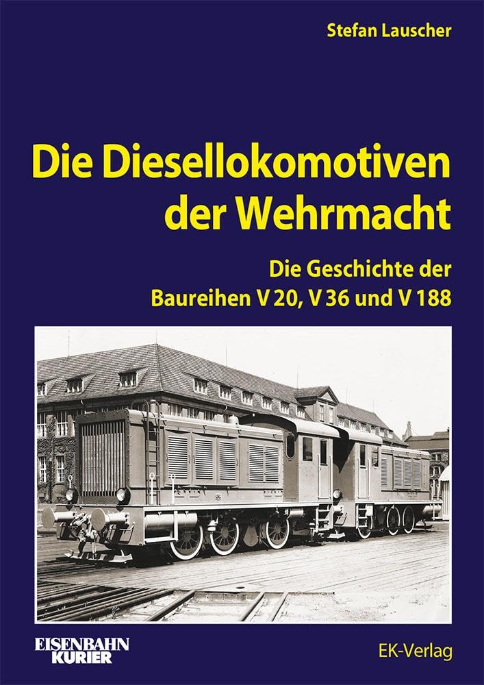Die Diesellokomotiven der Wehrmacht Leisure, Home & Garden
