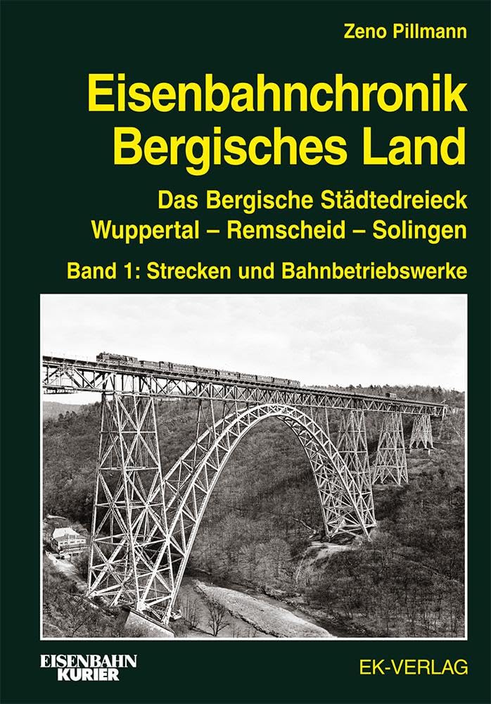 Eisenbahnchronik Bergisches Land - Band 1 Leisure, Home & Garden