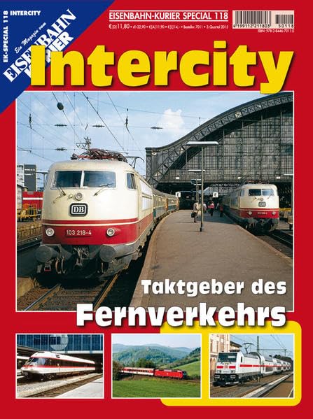 InterCity: Taktgeber des Fernverkehrs (EK-Special) Leisure, Home & Garden