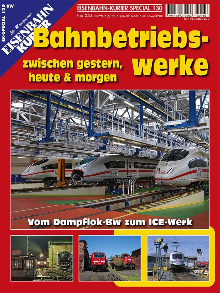 Bahnbetriebswerke: zwischen gestern, heute & morgen (EK-Special) Leisure, Home & Garden
