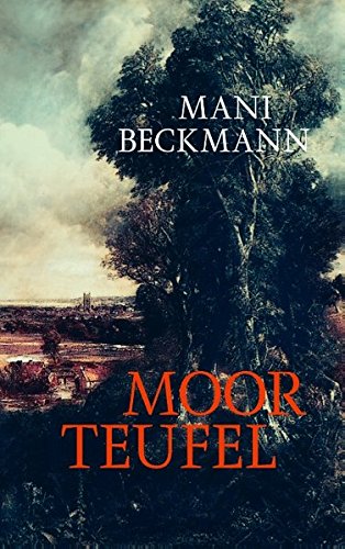 Moorteufel Historical Fiction