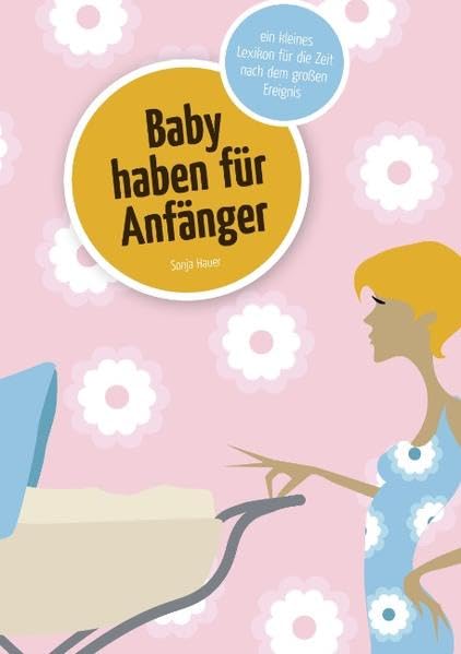 Baby haben für Anfänger book