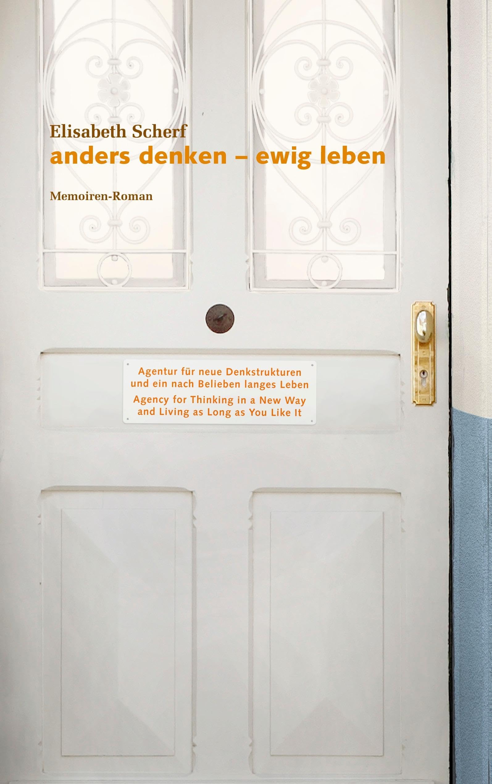 Anders denken: ewig leben Personalities Books