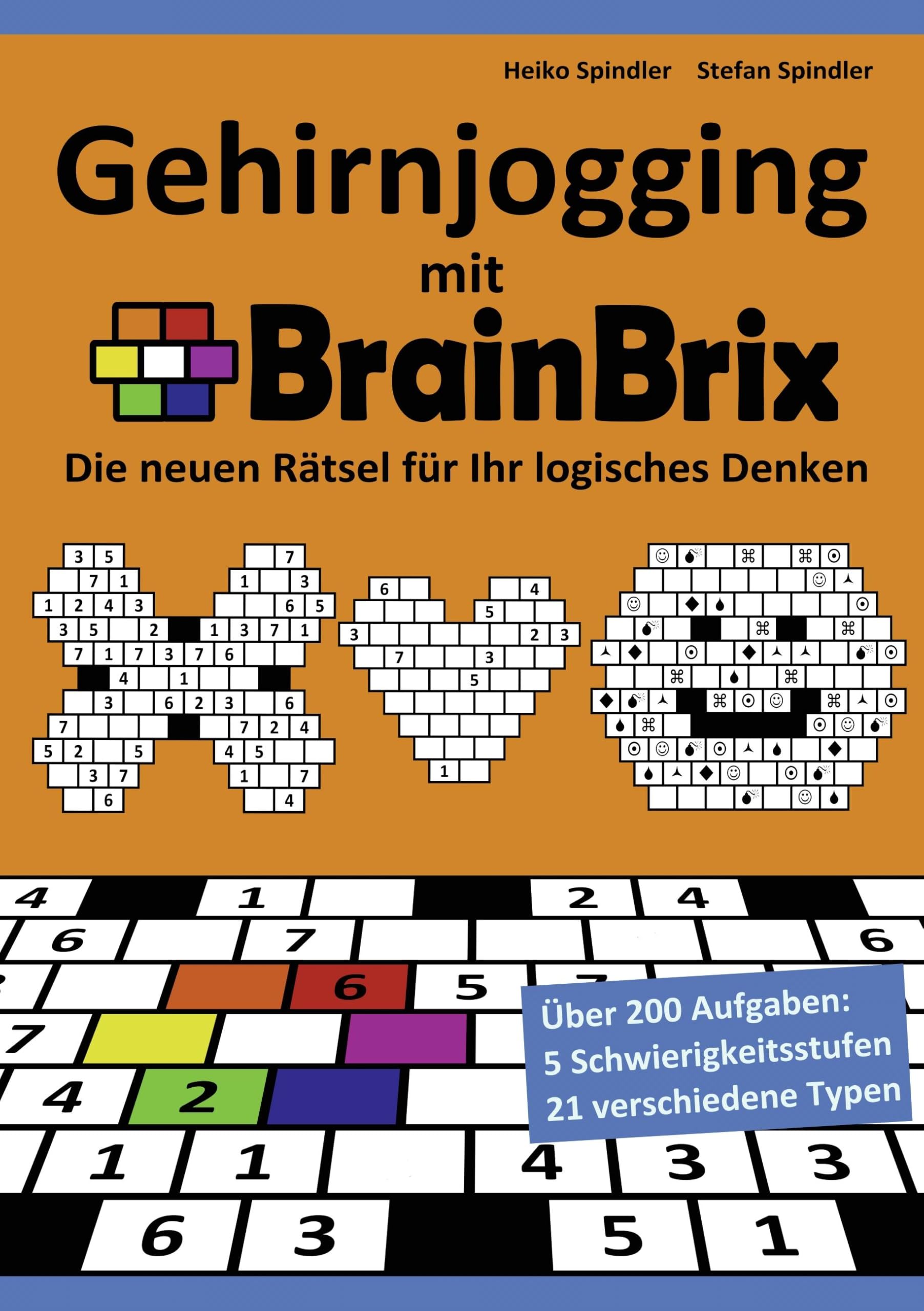 Gehirnjogging mit BrainBrix: Die neuen Rätsel für Ihr logisches Denken Leisure & Fun