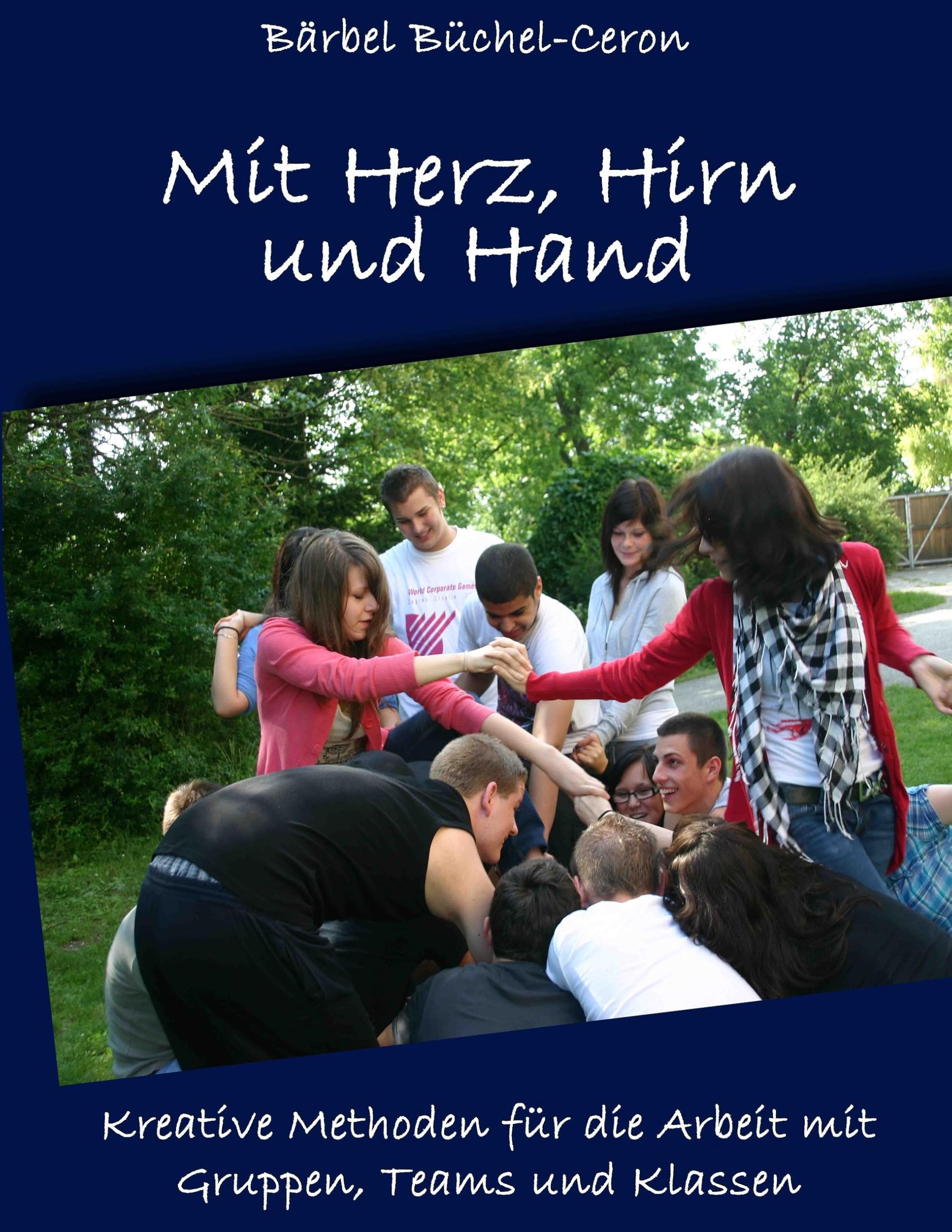 Mit Herz, Hirn und Hand Learning & Reference