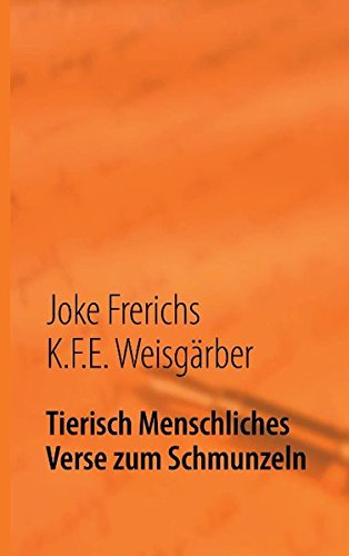 Tierisch Menschliches: Verse zum Schmunzeln Poetry