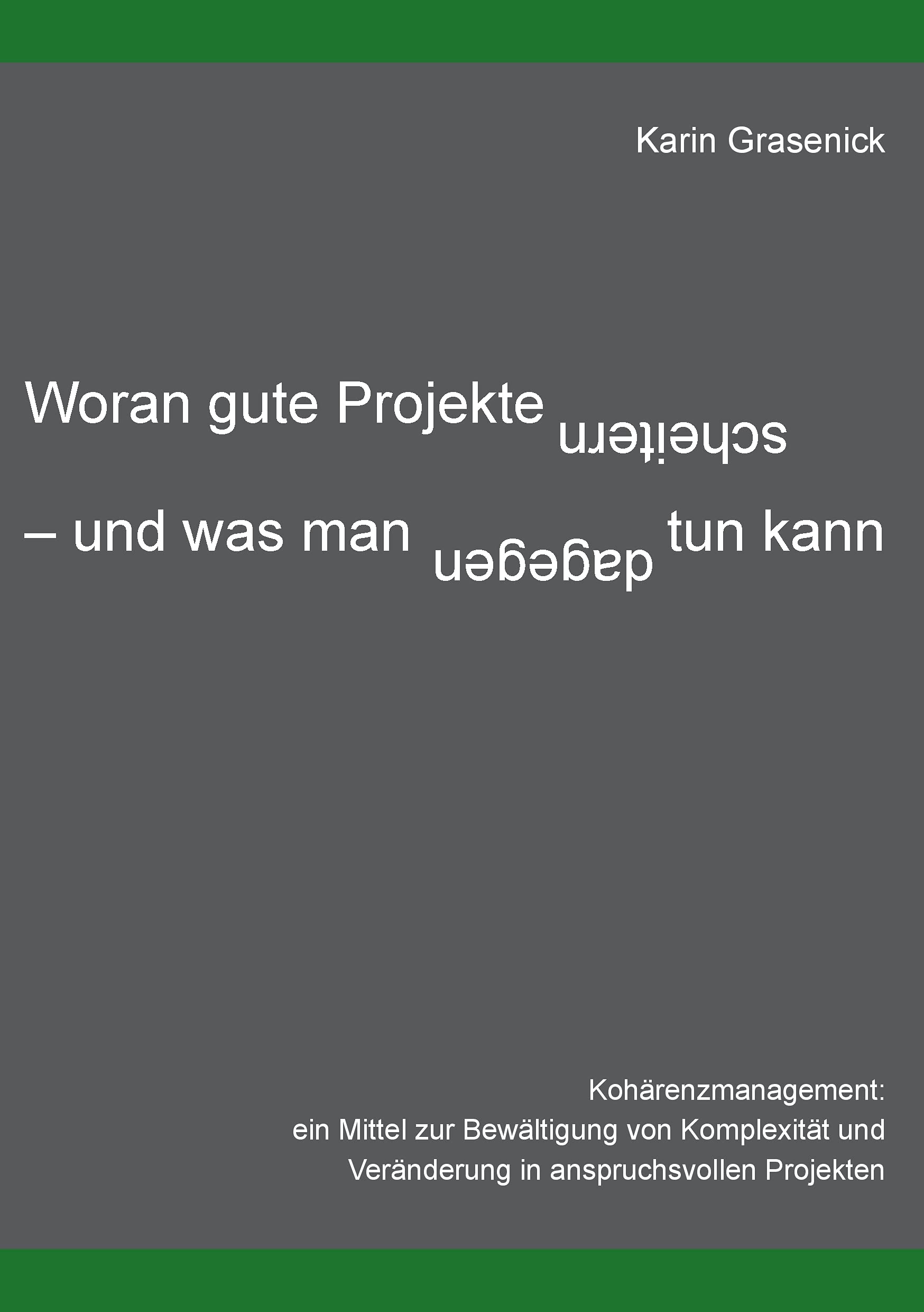 Woran gute Projekte scheitern - und was man dagegen tun kann Business, Finance & Career