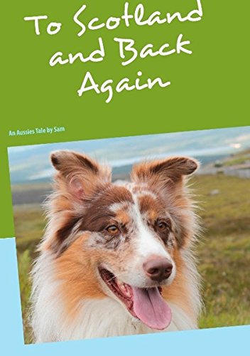 To Scotland and Back Again Leisure, Home & Garden Books