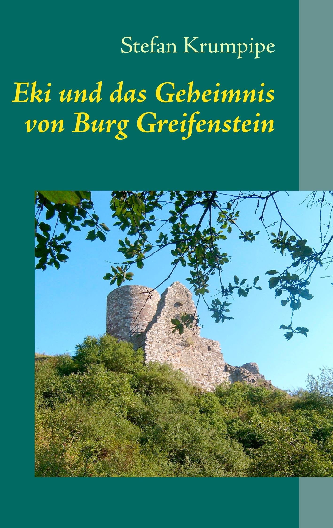 Eki und das Geheimnis von Burg Greifenstein Novels & Short Stories