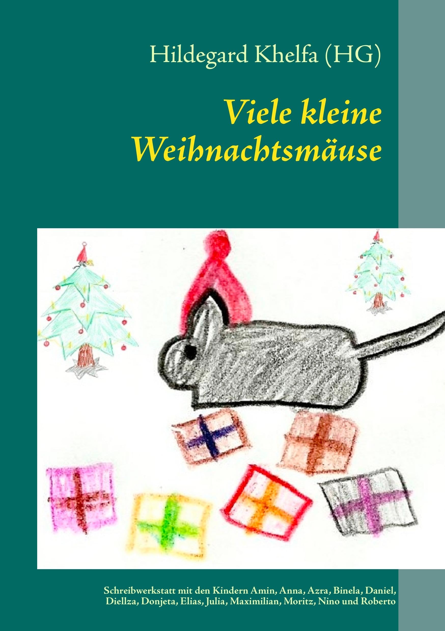Viele kleine Weihnachtsmäuse Novels & Short Stories