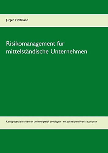 Risikomanagement für mittelständische Unternehmen Law