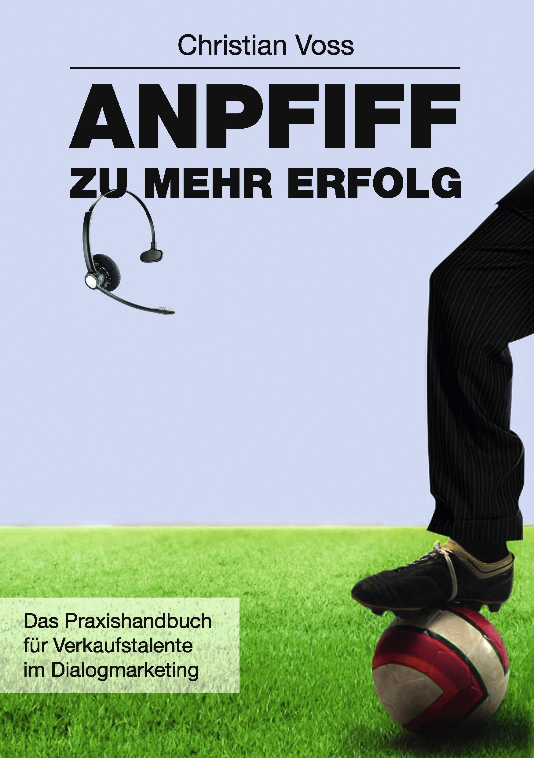 Anpfiff zu mehr Erfolg Business, Finance & Career