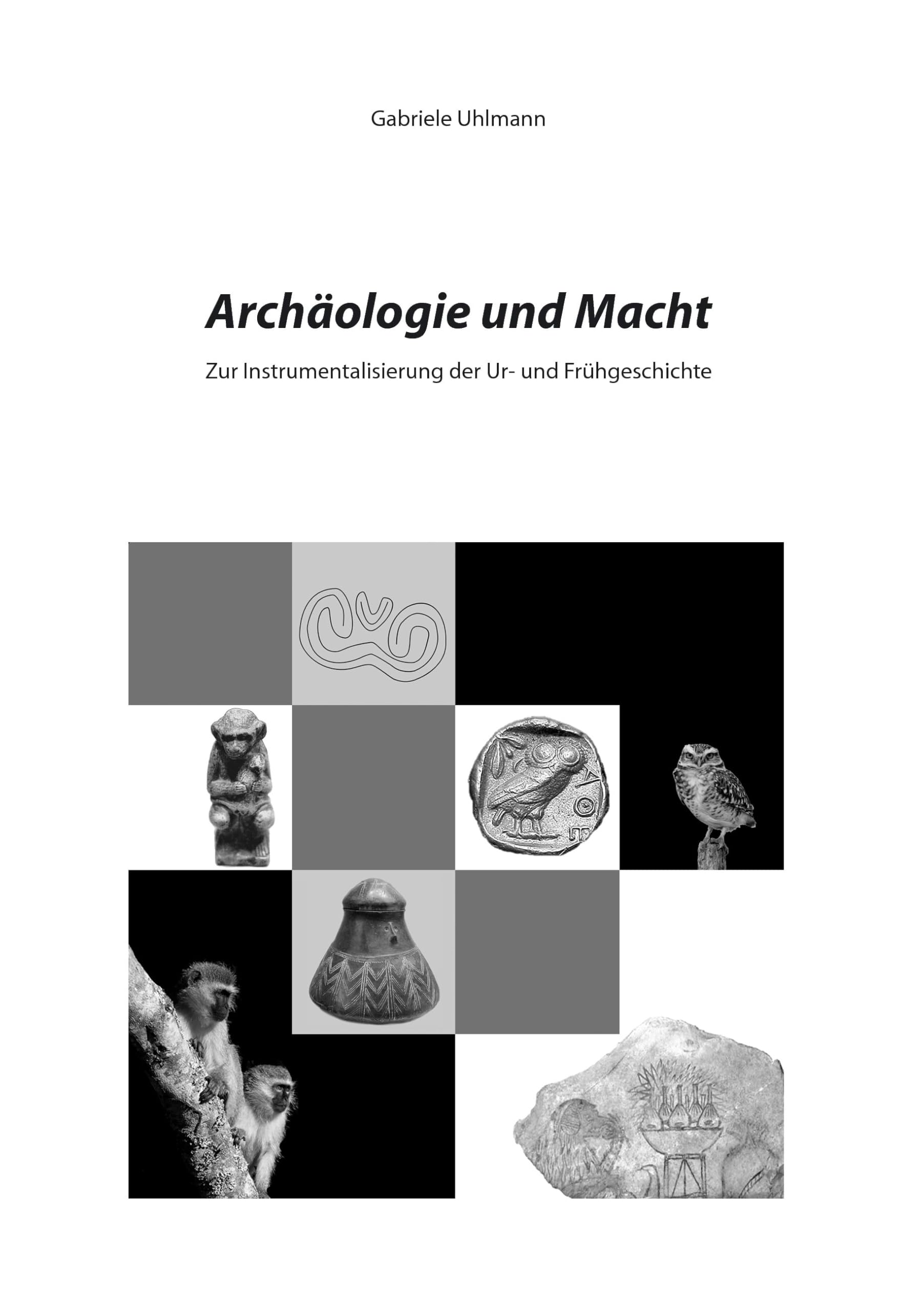 Archäologie und Macht book