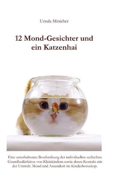 Product Image: 12 Mond-Gesichter und ein Katzenhai