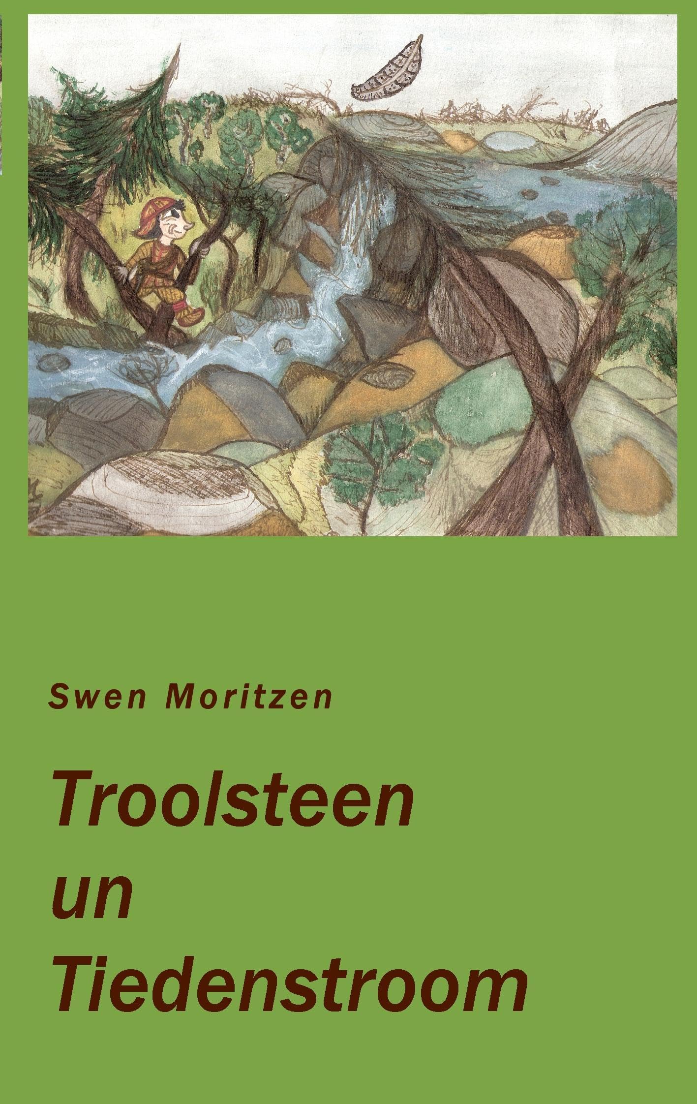 Troolsteen un Tiedenstroom Historical Fiction