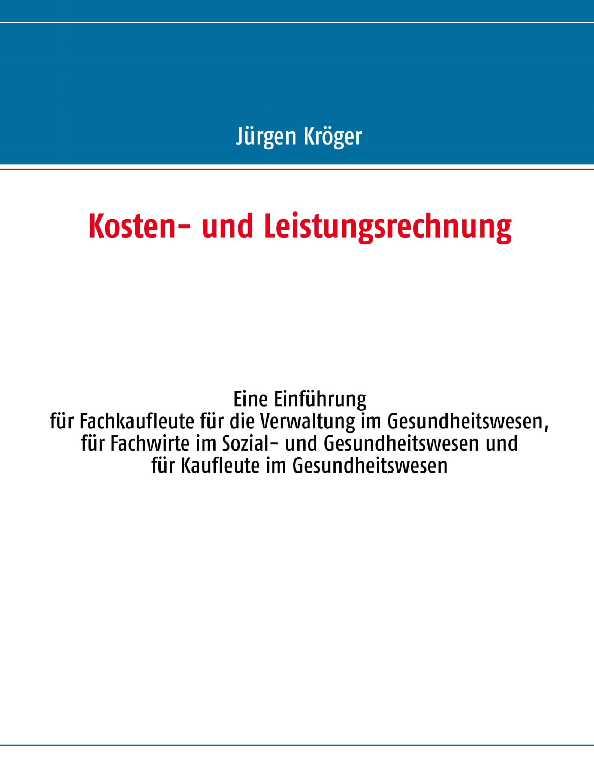 Kosten- und Leistungsrechnung Study Guides