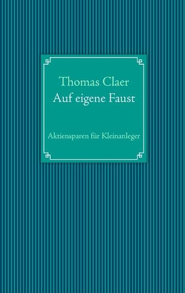Auf eigene Faust: Aktiensparen für Kleinanleger Law