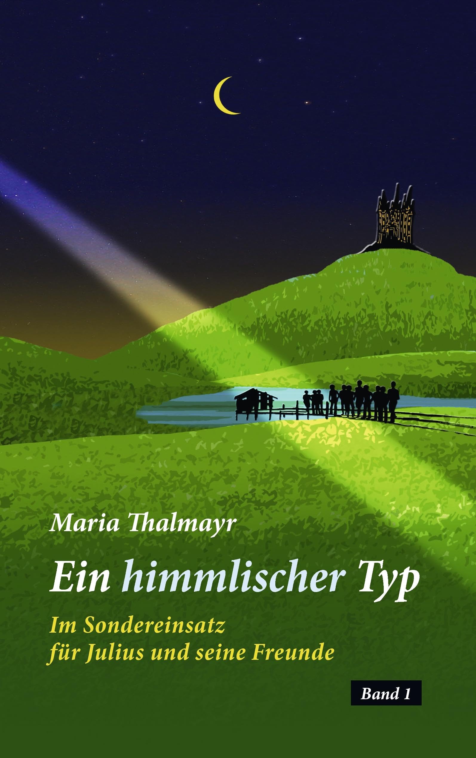 Ein himmlischer Typ: Im Sondereinsatz für Julius und seine Freunde Fantasy & Sci-Fi