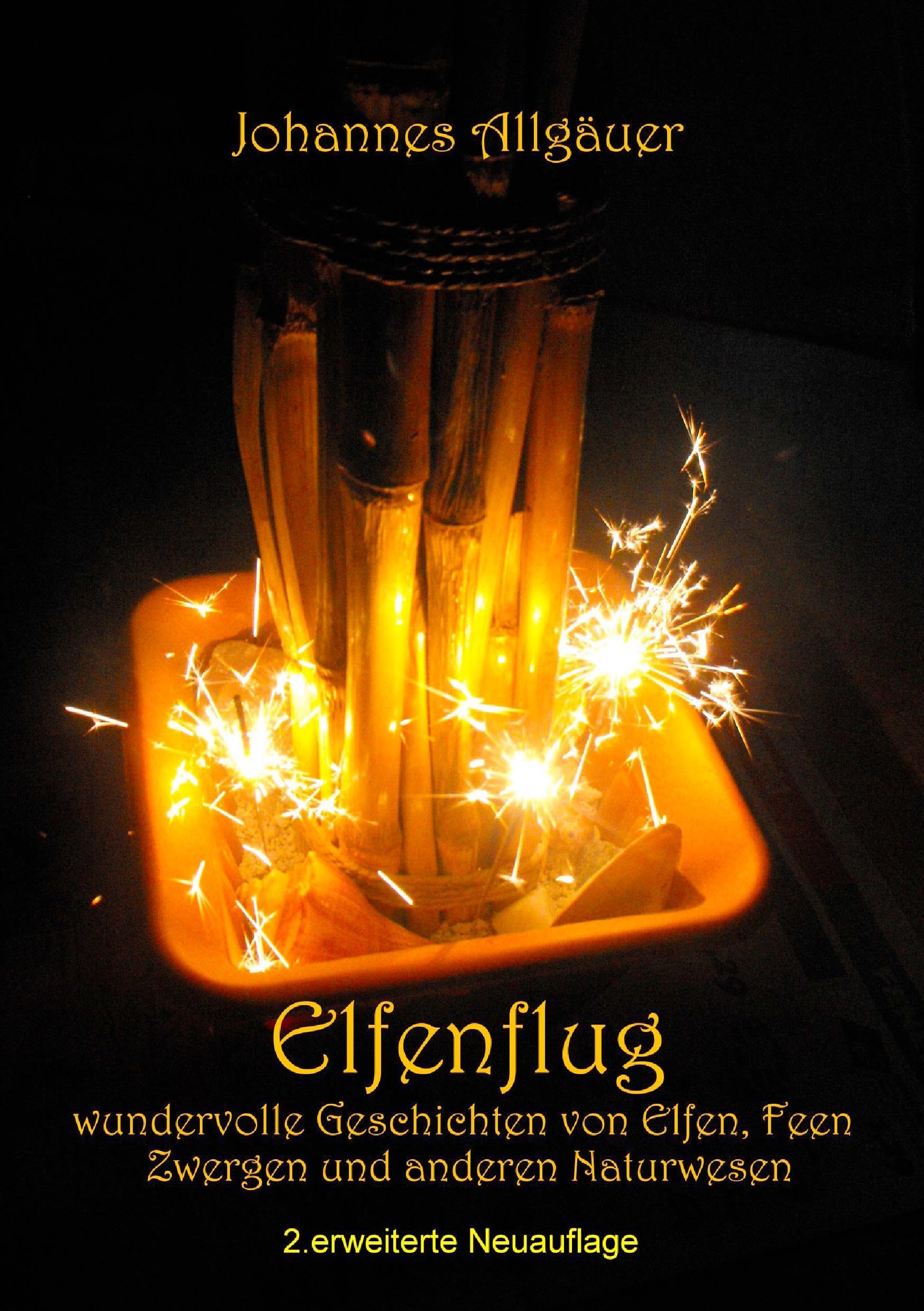 Elfenflug: Wundervolle Geschichten von Elfen, Feen, Zwergen und anderen Naturwesen book