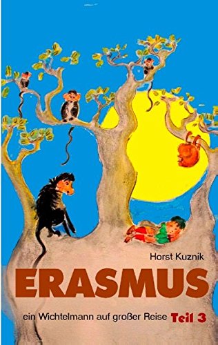 ERASMUS Teil 3: ein Wichtelmann auf großer Reise Fairy Tales & Legends