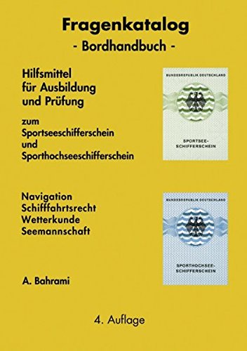 Fragenkatalog zum Sportseeschifferschein und Sporthochseeschifferschein Study Guides
