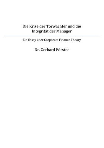 Die Krise der Torwächter und die Integrität der Manager Law