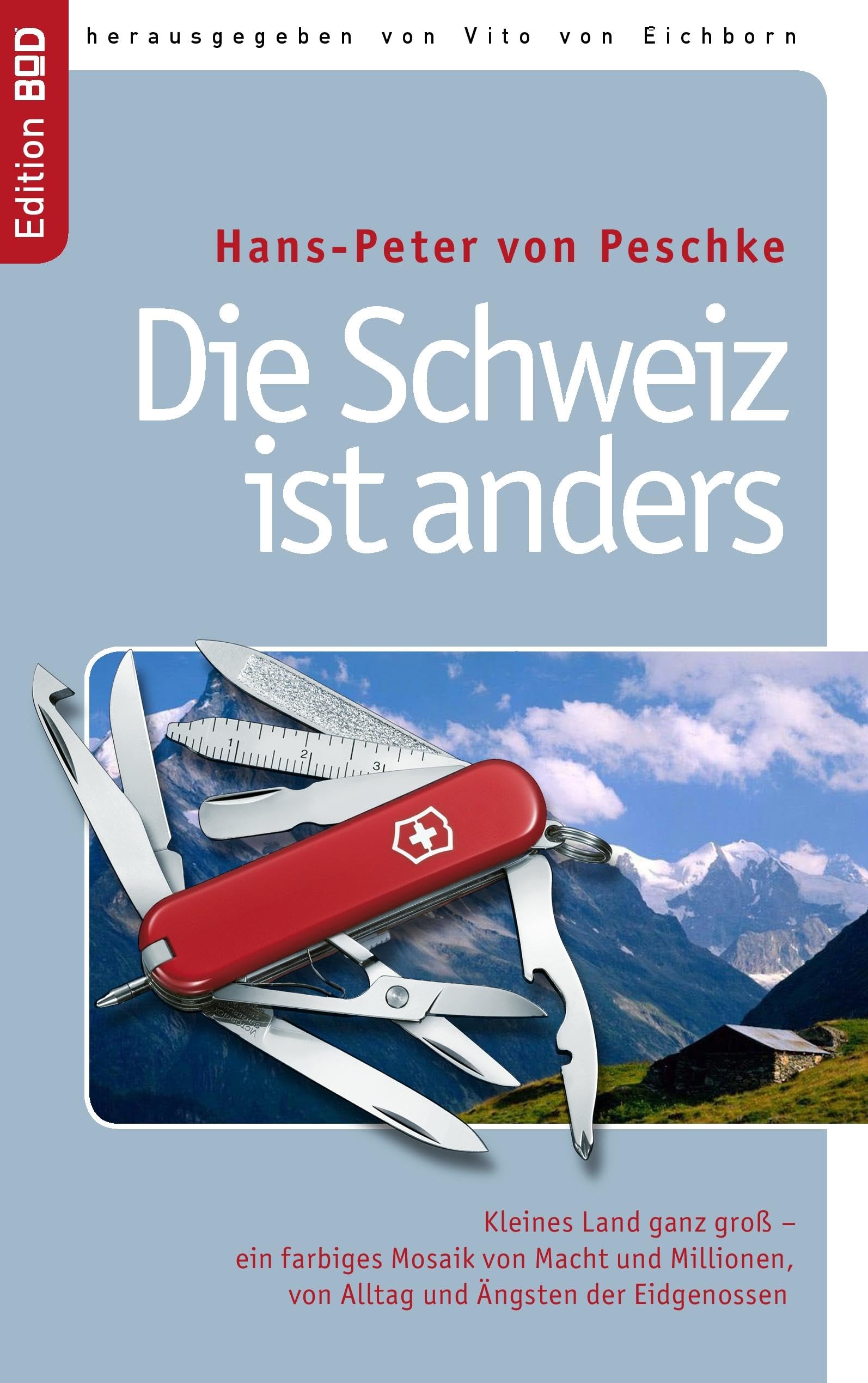 Die Schweiz ist anders Leisure, Home & Garden Books