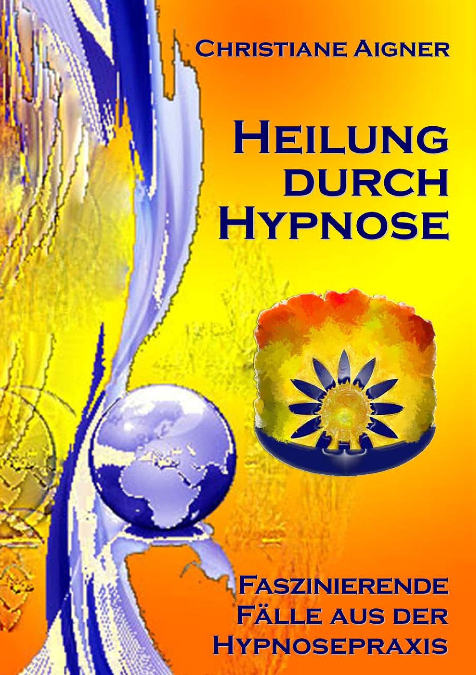 Heilung durch Hypnose Medicine Books