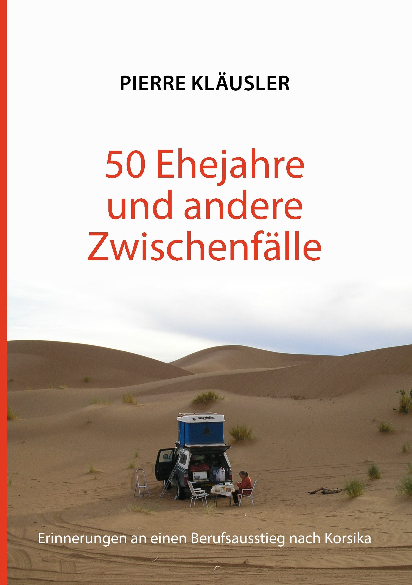 50 Ehejahre und andere Zwischenfälle Contemporary literature