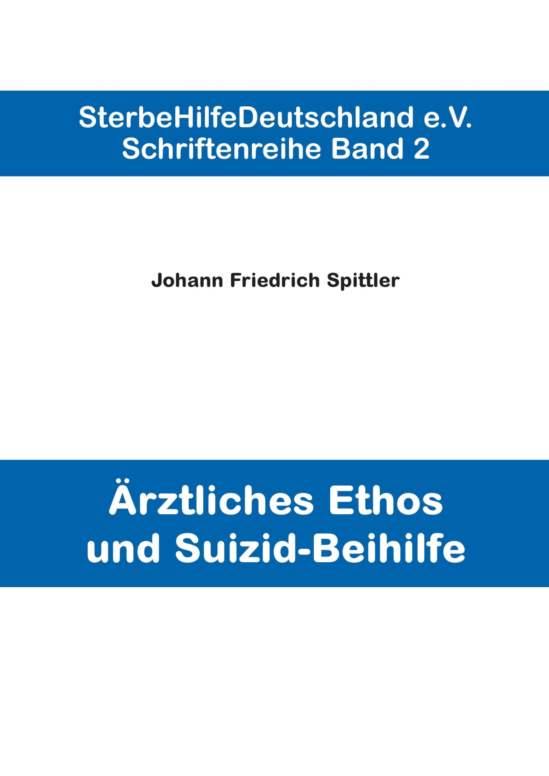 Ärztliches Ethos und Suizid-Beihilfe Essays & Short Stories